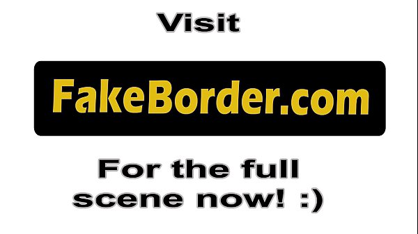 XXX fakeborder-1-3-17-strip-search-leads-to-hot-sex-72p-1 toppvideoer