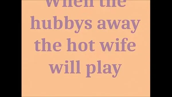 XXX When Hubbys Away 577热门视频