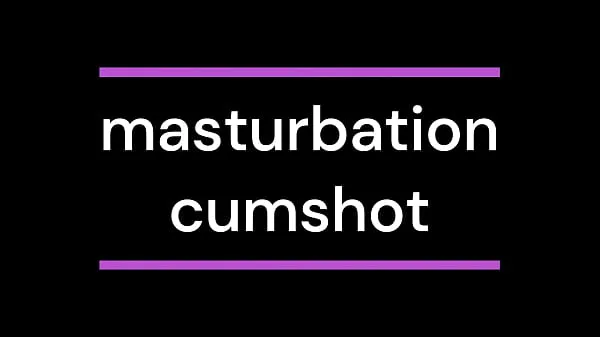 XXX masturbation cumshot top Videos